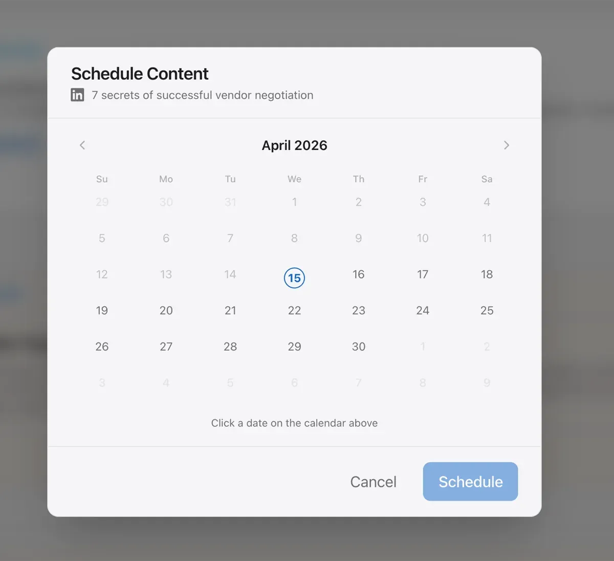 The WordPush scheduling modal, choosing when a LinkedIn post goes live
